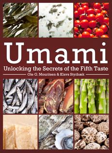 Umami: Unlocking the Secrets of the Fifth Taste