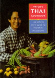 Vatch's Thai Cookbook