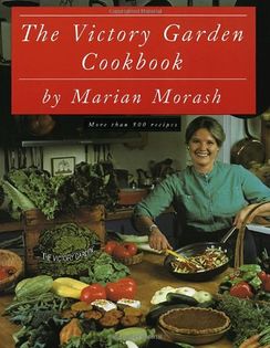The Victory Garden Cook Book