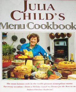 Julia Child's Menu Cookbook